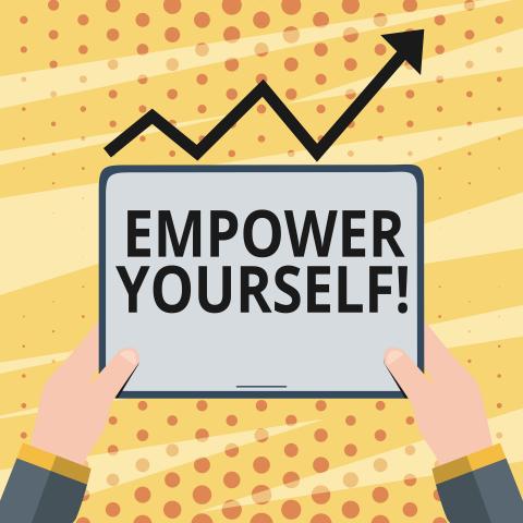 empower yourself