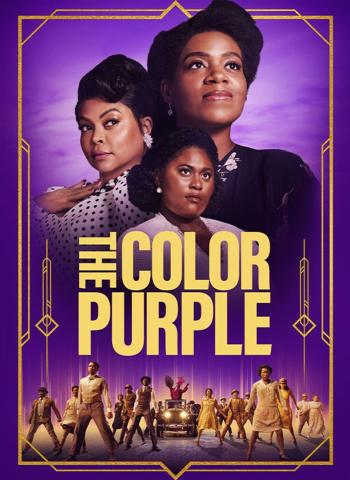 Poster for 2023's adaptation of "The Color Purple," featuring the main three actresses and the title text in a bold, golden sans-serif font, all atop a brilliant purple backdrop with an ensemble cast at the bottom of the frame, standing defiantly in front of a retro convertible