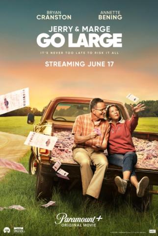 Poster image for 2022's "Jerry & Marge Go Large" in which the two titular characters sit in the back of a red pickup truck in front of a warm sunset, a pile of lotto tickets spilling forth from the back of the truck, the couple flinging them into the wind