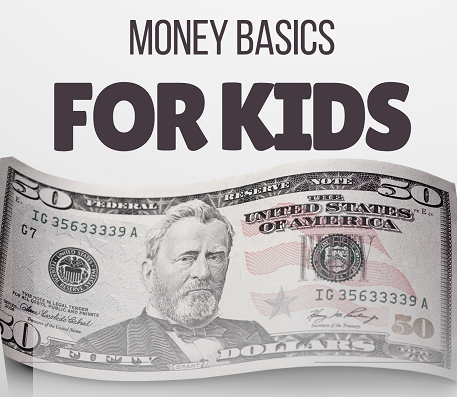 Money Basics for Kids